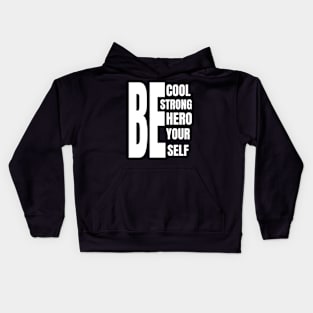 BE COOL Kids Hoodie